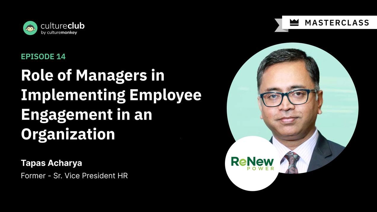 S01 E14: Role of Managers in Implementing Employee Engagement in an Organization