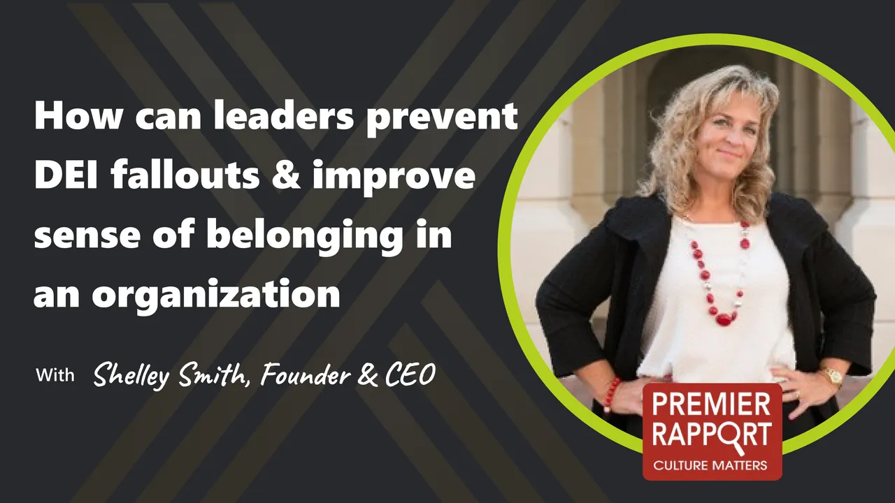 S03 E05: Preventing DEI Missteps and Building Belonging
