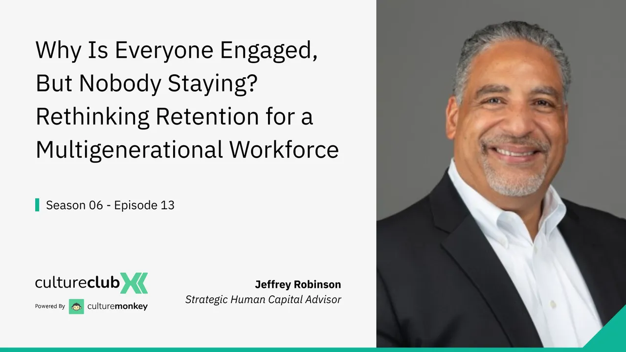 S06 E13: Why Engaged Employees Still Leave